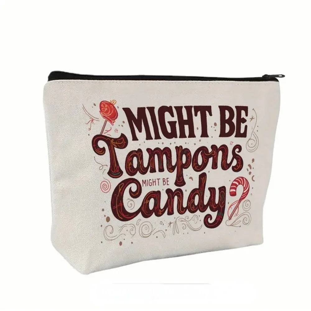 Funny Period Pouch – Might Be Tampons Makeup Bag